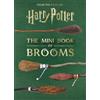 Jody Revenson Harry Potter: The Mini Book of Brooms (Mixed Media Product)