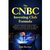 Ernie Braveboy The CNBC Investing Club Formula (Tascabile)