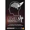 Armani Talks Level Up Mentality (Tascabile)