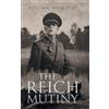 William Reynolds The Reich Mutiny (Copertina rigida)