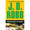 J. D. Robb Indulgence in Death (Tascabile) In Death