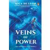Mica De Leon Veins of Power (Tascabile)