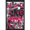 Arielle Holmes Mad Love in N.Y.C. (Tascabile)