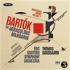 Bela Bartok Bartók: The Miraculous Mandarin: Suite No. 2/Hungarian Peasant (CD)