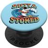 Shark Gifts For Surfers Salato E Stoked Estate Surfing Citazione Carino Shark Surfer PopSockets PopGrip Adesivo