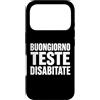 Umorismo italiano sarcasmo frasi diverte Custodia per iPhone 17 Pro Buongiorno Teste Disabitate Scrive Bold Umorismo English