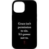 Gospel of Salvation Christian Faith Evan Custodia per iPhone 15 Grace Isn't Permission to Sin It's Grace Not To - Evangelism