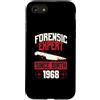 True Crime Merch for Investigative Crime Custodia per iPhone SE (2020) / 7/8 Esperto forense dalla nascita 1968 Compleanno a tema crimine vero