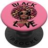 Storia nera Life Tee Co Capelli afro neri della regina dell'amore PopSockets PopGrip Adesivo