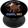 Goat Breeds Farm Animal Cute Goats DonaO Mi piacciono davvero le capre Ok Fattoria Animale Carino Nubian Capra PopSockets PopGrip Adesivo