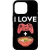 Ramen And Gaming Anime Gifts For Boys Ki Custodia per iPhone 16 Pro I Love Gaming Ramen giapponese Noodle Bowl Controller Gamer