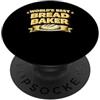 Pane Bakehouse Commerciante di pasta mad Worlds Best Bread Baker Sourdough Bread Baking Pun Baker PopSockets PopGrip Adesivo