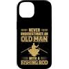 Old Man Fishing Humor Custodia per iPhone 14 Mai sottovalutare il pescatore di canne da pesca vecchio