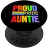 National LGBT History Month Orgoglioso orgoglio zia arcobaleno gay lesbiche bambino amore & supporto PopSockets PopGrip Adesivo