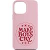 Coquette Attitude Wear Custodia per iPhone 13 Pro Max Make Boys Cry Sarcastico Citazione Femminista Umorismo Retrò