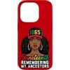 Cute Juneteenth Designs for Men Women Ki Custodia per iPhone 14 Pro Juneteenth Ricordando i miei antenati Donne nere Juneteenth