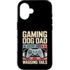 Dog Father Gamer Pup Lover Custodia per iPhone 16 Gioco Cane Papà Vittoria Schermo E Scodinzolante Code