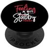 Serial Killer Murder Documentary Outfits True Crime Feeling Stabby Today Documentario Podcast PopSockets PopGrip Adesivo