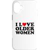 Matching Couples Ideas Custodia per iPhone 16 Plus I Love Older Women