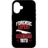 True Crime Merch for Investigative Crime Custodia per iPhone 16 Esperto forense dalla nascita 1973 Compleanno a tema crimine vero