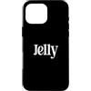 Happy Family Design That Says Jelly Appa Custodia per iPhone 16 Pro Max That Says Jelly Shirt - Un design che dice gelatina