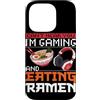 Ramen And Gaming Anime Gifts For Boys Ki Custodia per iPhone 14 Pro Non riesco a sentirti, sto giocando e mangiando Ramen Gamer giapponese