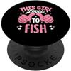 Retro Sarcastic Humor Apparel Gifts Questa ragazza ama pescare divertente pesca PopSockets PopGrip Adesivo