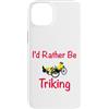 Triker Stuff Custodia per iPhone 14 Plus Preferirei triking, triker, triciclo reclinato, bici