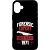 True Crime Merch for Investigative Crime Custodia per iPhone 16 Plus Esperto forense dalla nascita 1971 Compleanno a tema crimine vero