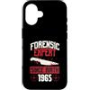 True Crime Merch for Investigative Crime Custodia per iPhone 16 Esperto forense dalla nascita 1965 Compleanno a tema crimine vero
