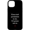 Gospel of Salvation Christian Faith Evan Custodia per iPhone 15 Plus Grace Isn't Permission to Sin It's Grace Not To - Evangelism
