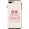 Hello Ten Est 2016 10th Birthday 10 Year Custodia per iPhone 7 Plus/8 Plus Hello Ten Est 2016 Coquette Bow 10° compleanno Girl 4