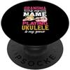 Funny Ukulele Musician Hawaiian Music Ap La nonna è il mio nome che gioca a ukulele è il mio giocatore di gioco PopSockets PopGrip Adesivo