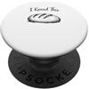 Pane Bakehouse Commerciante di pasta mad I Knead This Funny Sourdough Bread Baking Pun Baker PopSockets PopGrip Adesivo
