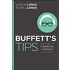 Tyler J. Longo John Buffett's Tips: A Guide to Financial Literacy (Tascabile)