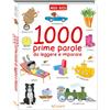 Doremì Junior 1000 prime parole da leggere e imparare. Leggo&gioco. Ediz. a colori