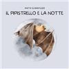YOUCANPRINT Il pipistrello e la notte. Ediz. a colori