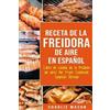 Charlie Mason Receta De La Freidora De Aire Libro De Cocina De La Fr (Tascabile)