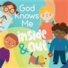 Kayla Stevens God Knows Me Inside and Out (Libro di cartone)