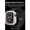 Peblo Kelligns Apple Watch Series 5 (Tascabile)