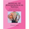 Piyush Jain Pt Manual of Kinesiological Taping (Tascabile)