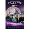 Julie Fortune Stargate SG-1: Sacrifice Moon (Tascabile) Stargate SG-1