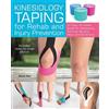 Aliana Kim Kinesiology Taping for Rehab and Injury Prevention (Tascabile)