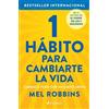 Mel Robbins 1 Hábito Para Cambiarte La Vida: Cámbialo Todo Con Un Si (Tascabile)