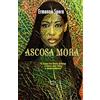 Di Carlo Edizioni Ascosa mora