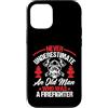 Fire Rescue Legacy Custodia per iPhone 12/12 Pro Pompiere in pensione, vecchio, non sottovalutare mai