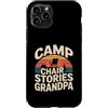 Grandpa Camping Campfire Camper Custodia per iPhone 11 Pro Sedia da campeggio Storie Nonno Camping fire