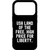Patriotic Economic Commentary Men Women Custodia per iPhone 17 Pro Stati Uniti terra del prezzo alto 0 per la libertà