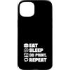 Funny 3D Printing & 3D Printer Maker Spa Custodia per iPhone 15 Plus Eat Sleep Stampa 3D Ripeti Divertente Stampa 3D