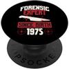 True Crime Merch for Investigative Crime Esperto forense dalla nascita 1975 Compleanno a tema crimine vero PopSockets PopGrip Adesivo